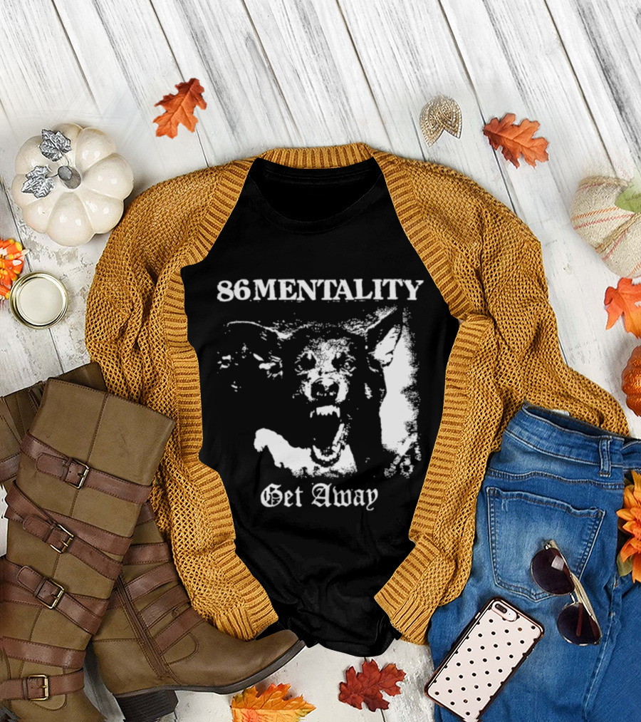 86 Mentality Get Away Hardcore Punk Iconic Dog T-Shirt