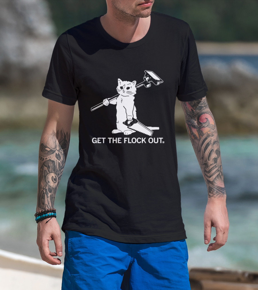 Cat Holding Saw And Broom Get The Flock Out T-Shirt