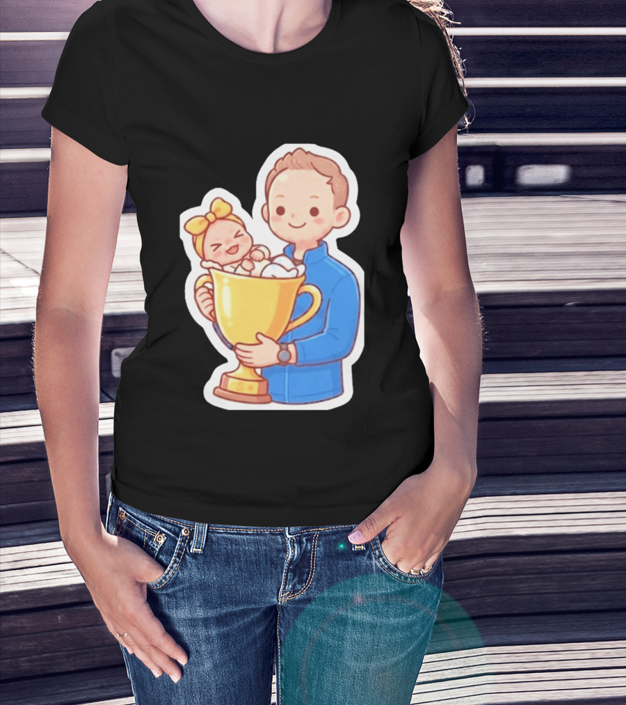 My Greatest Trophy Dad Holding Baby In Golden Cup T-Shirt