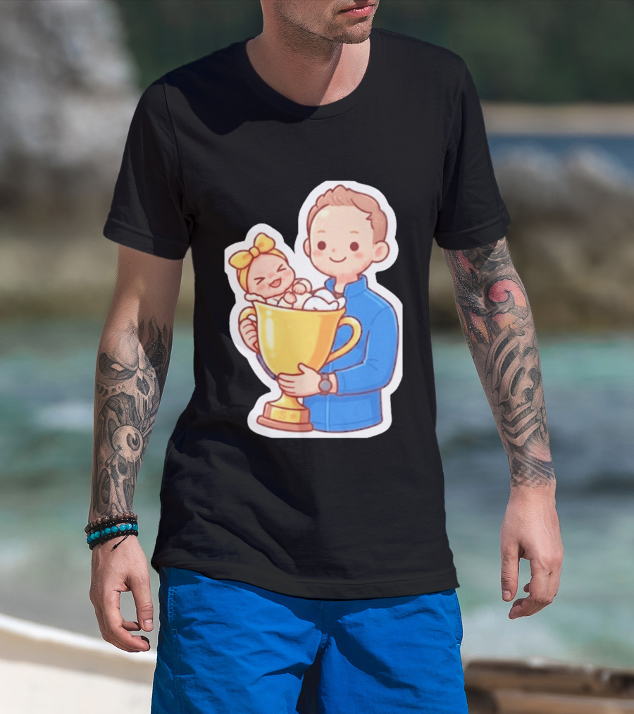My Greatest Trophy Dad Holding Baby In Golden Cup T-Shirt