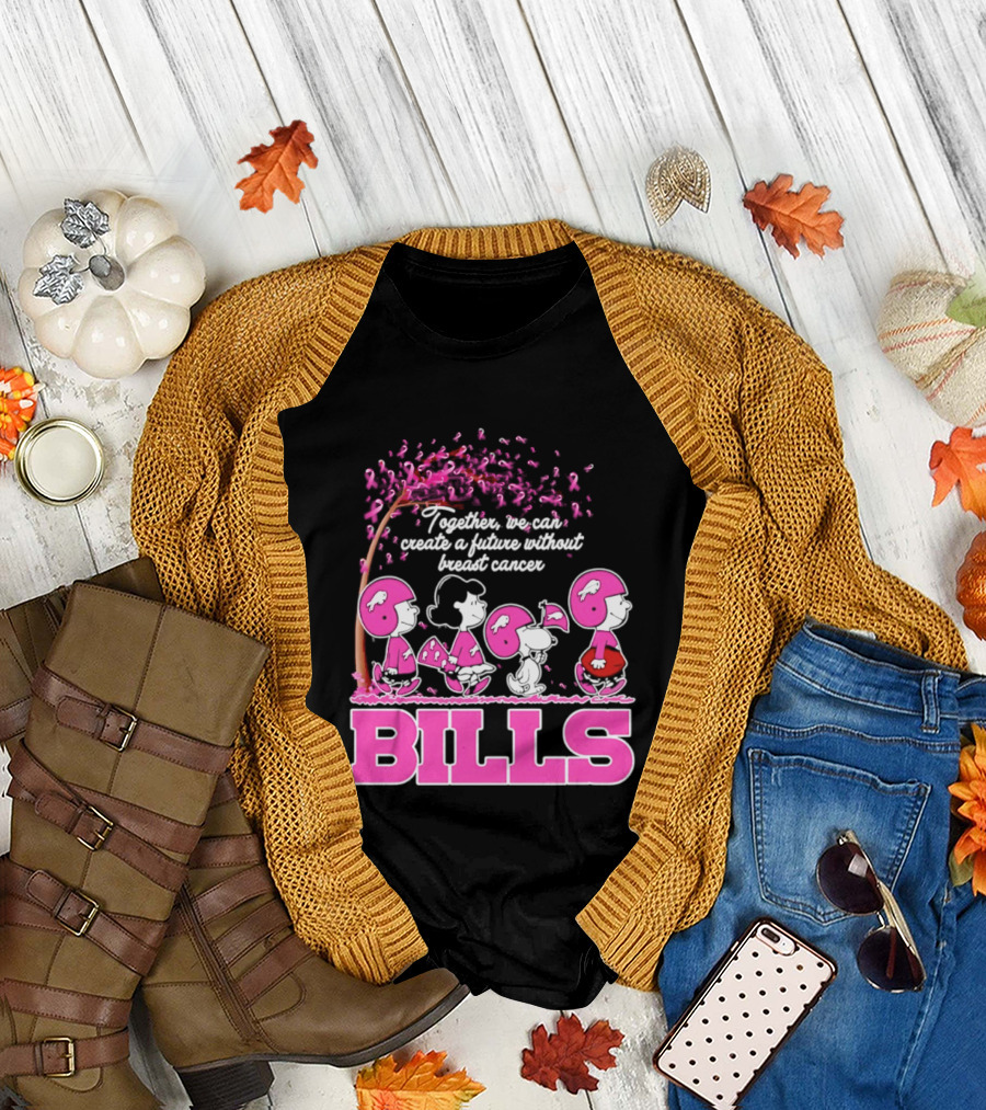 Peanuts Buffalo Bills Together We Can Create A Future Without Breast Cancer T-Shirt