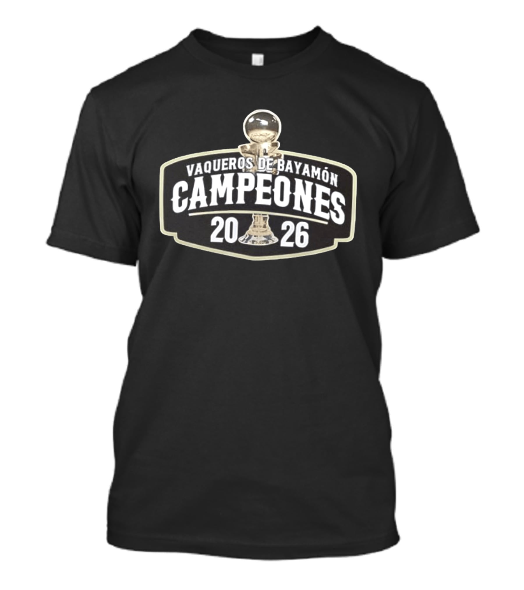 Vaqueros De Bayamón Campeones 2026 Trophy Celebration T-Shirt