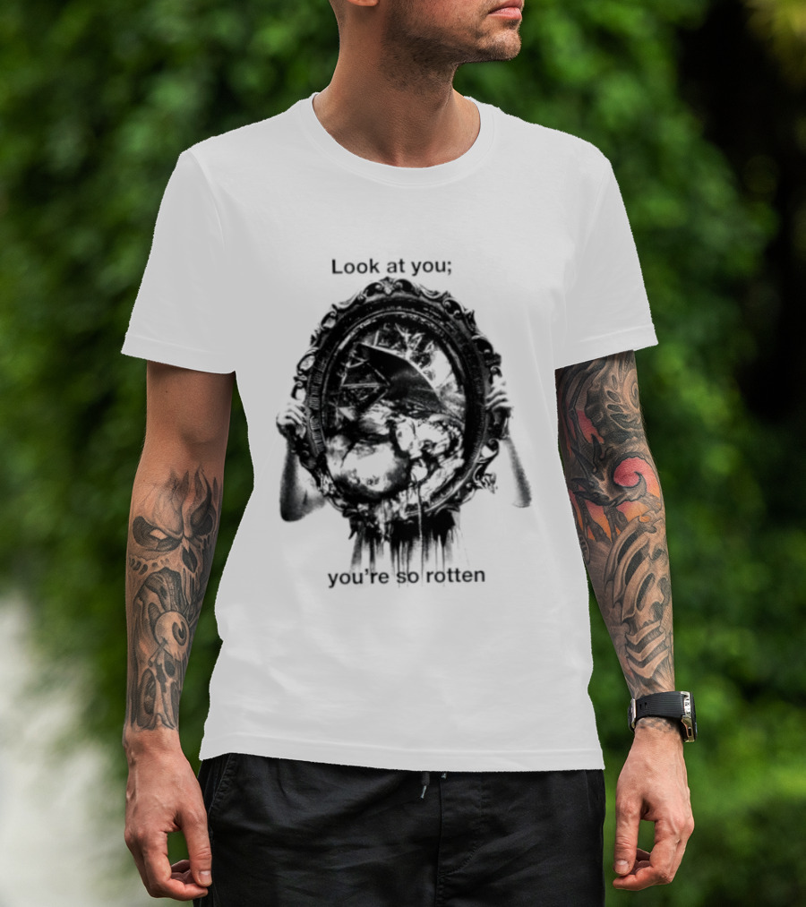 Look At You You're So Rotten Gothic Skull Mirror T-Shirt