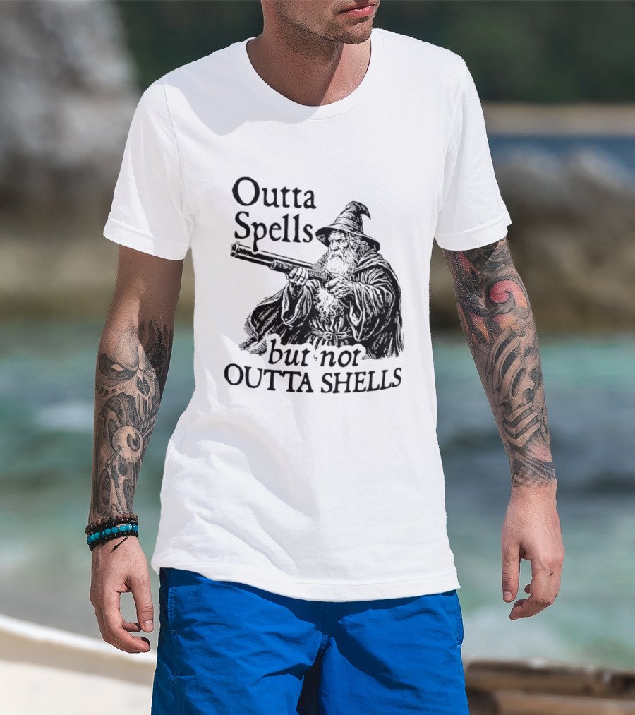 Outta Spells But Not Outta Shells Wizard With Shotgun T-Shirt