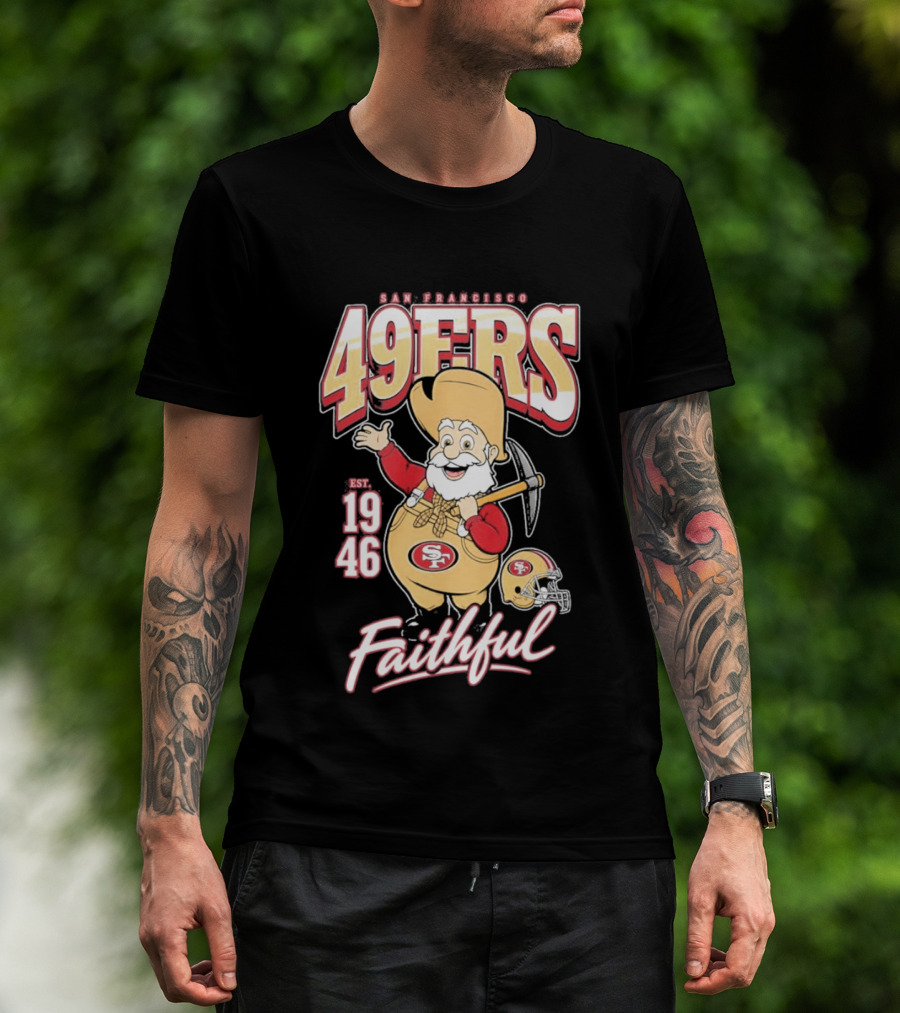 San Francisco 49ers Stinky Pete Faithful Est 1946 T-Shirt