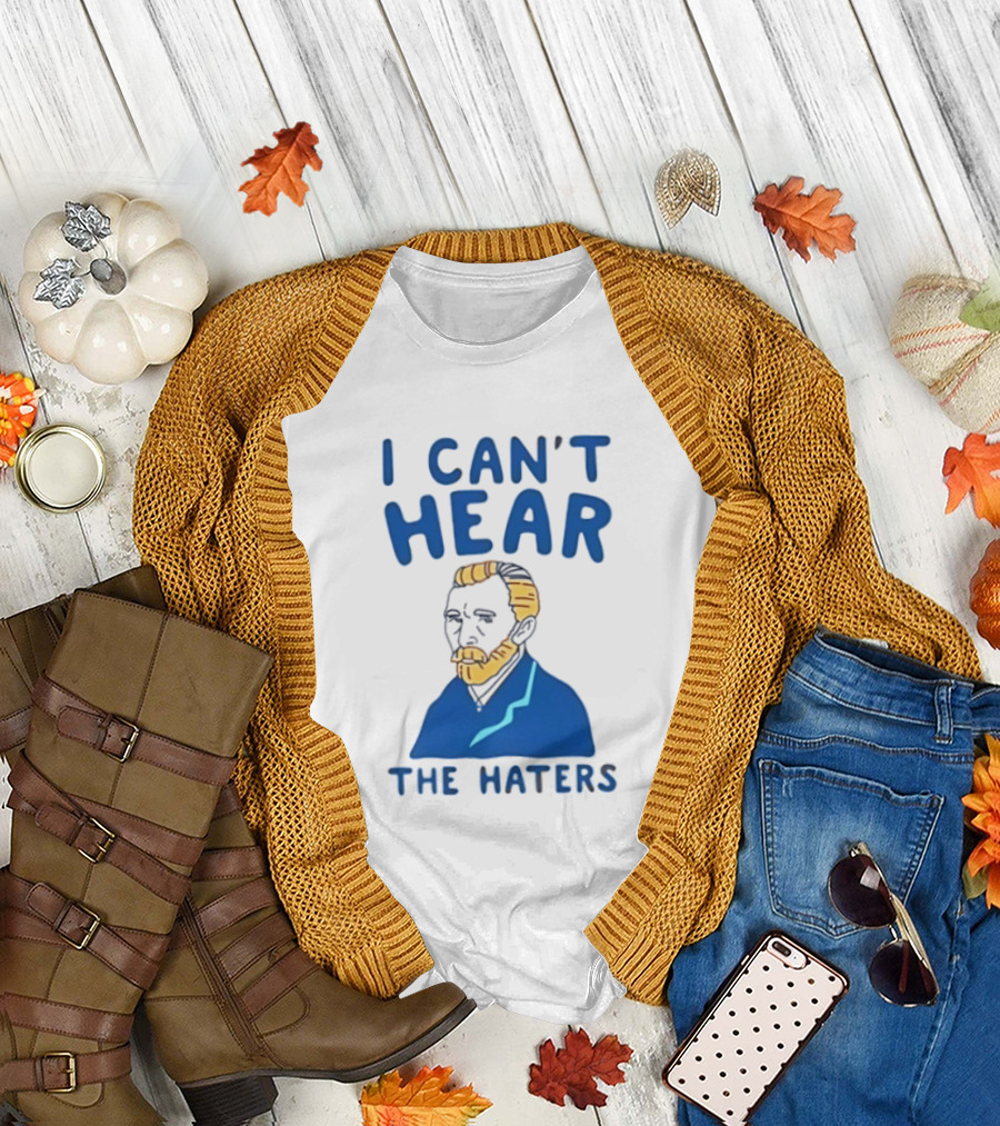 Van Gogh I Can't Hear The Haters Blue T-Shirt