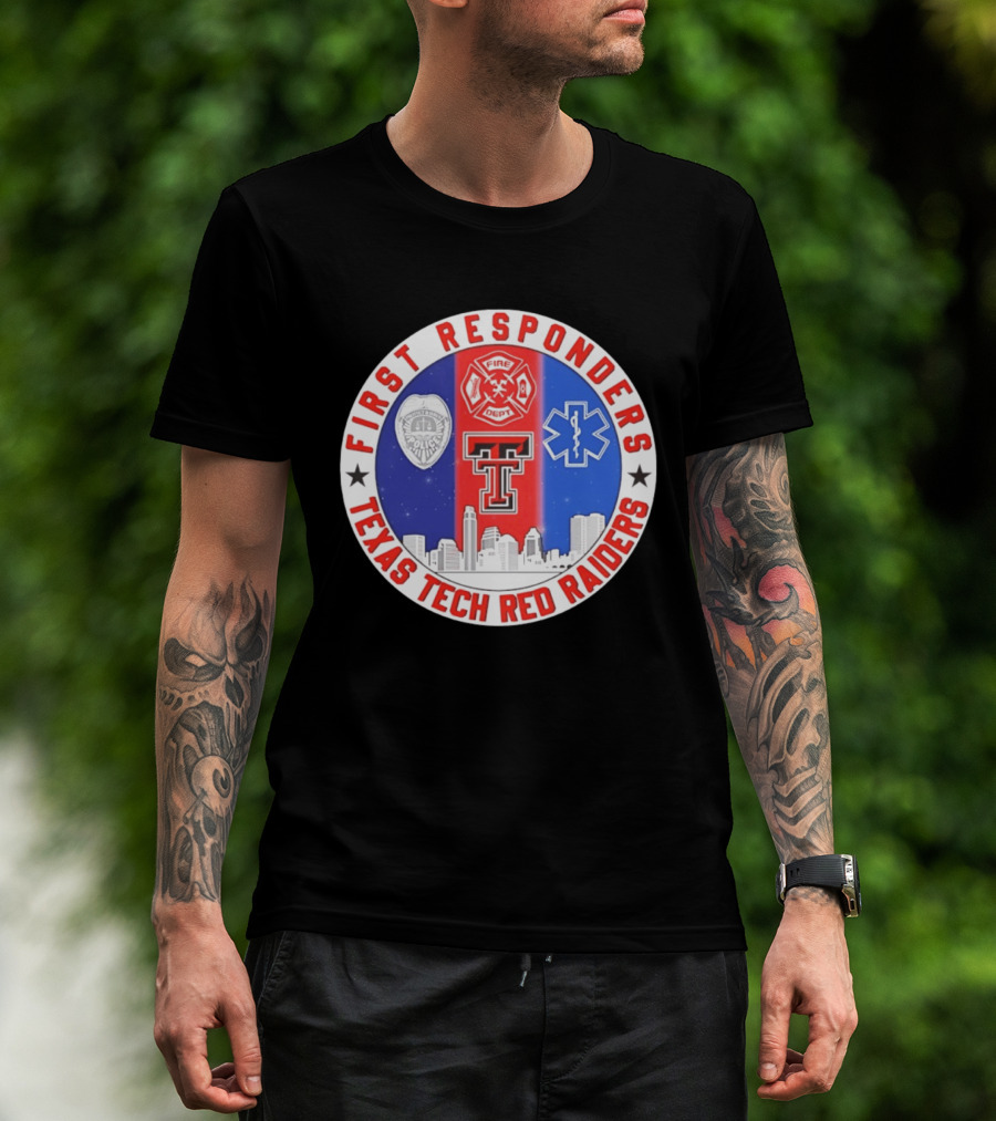 First Responders Texas Tech Red Raiders Fire Department Police EMS Skyline T-Shirt