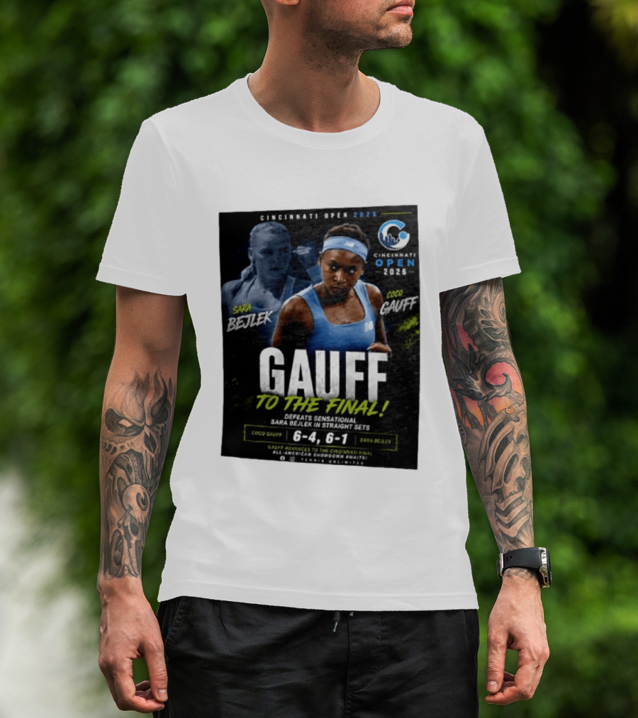 Coco Gauff Advances To Cincinnati Open 2026 Final Defeating Sara Bejlek 6 4 6 1 T-Shirt