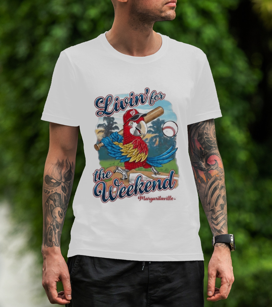 Livin' For The Weekend Nationals Margaritaville 2026 Macaw Baseball T-Shirt