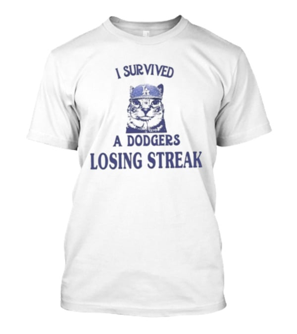 I Survived A Dodgers Losing Streak Funny Bulldog Dodgers Baseball Fan T-Shirt
