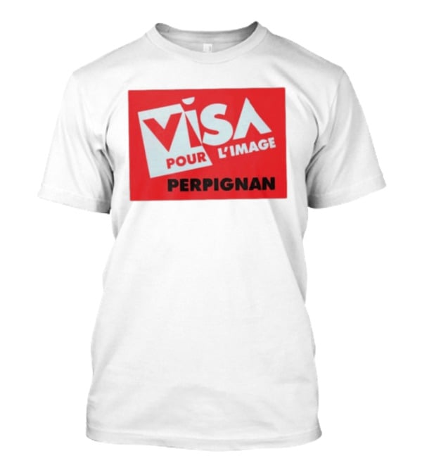 Visa Pour L'Image Perpignan Photojournalism Festival T-Shirt