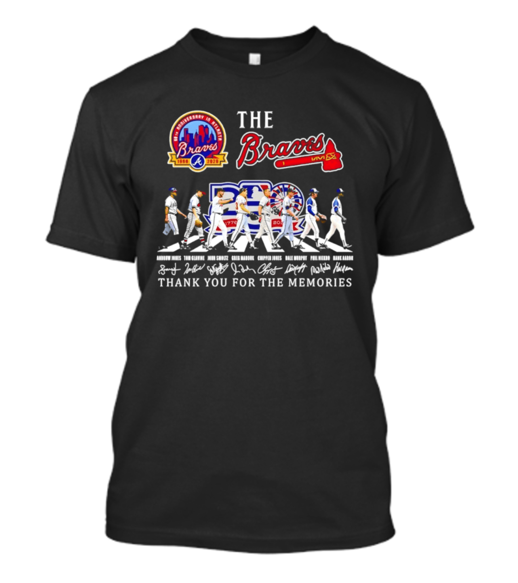 The Braves 150th Anniversary Atlanta 1876 2026 MLB 250th United States 1776 2026 Thank You For The Memories Signatures T-Shirt