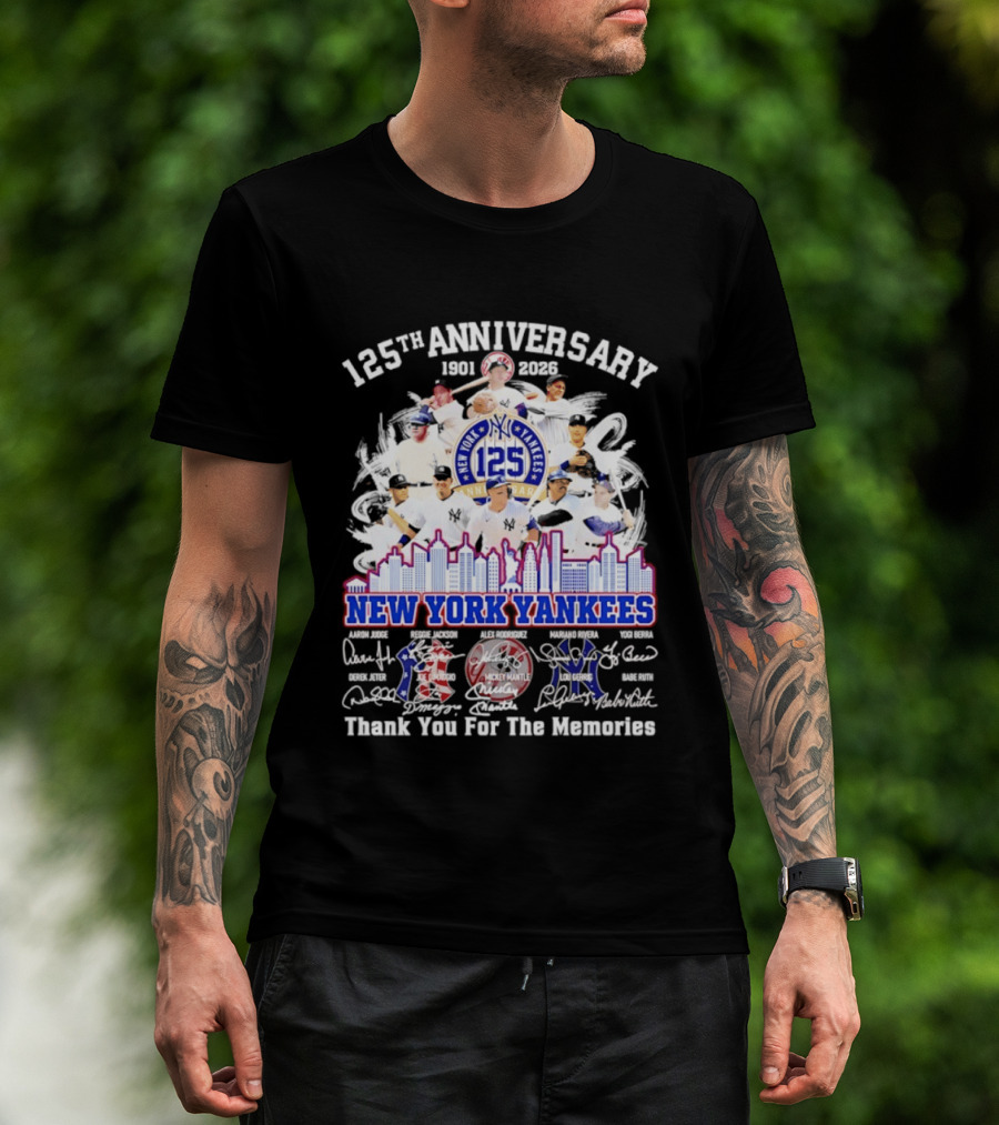 NY Yankees 125th Anniversary 1901 2026 Thank You For The Memories New York Yankees Signatures T-Shirt