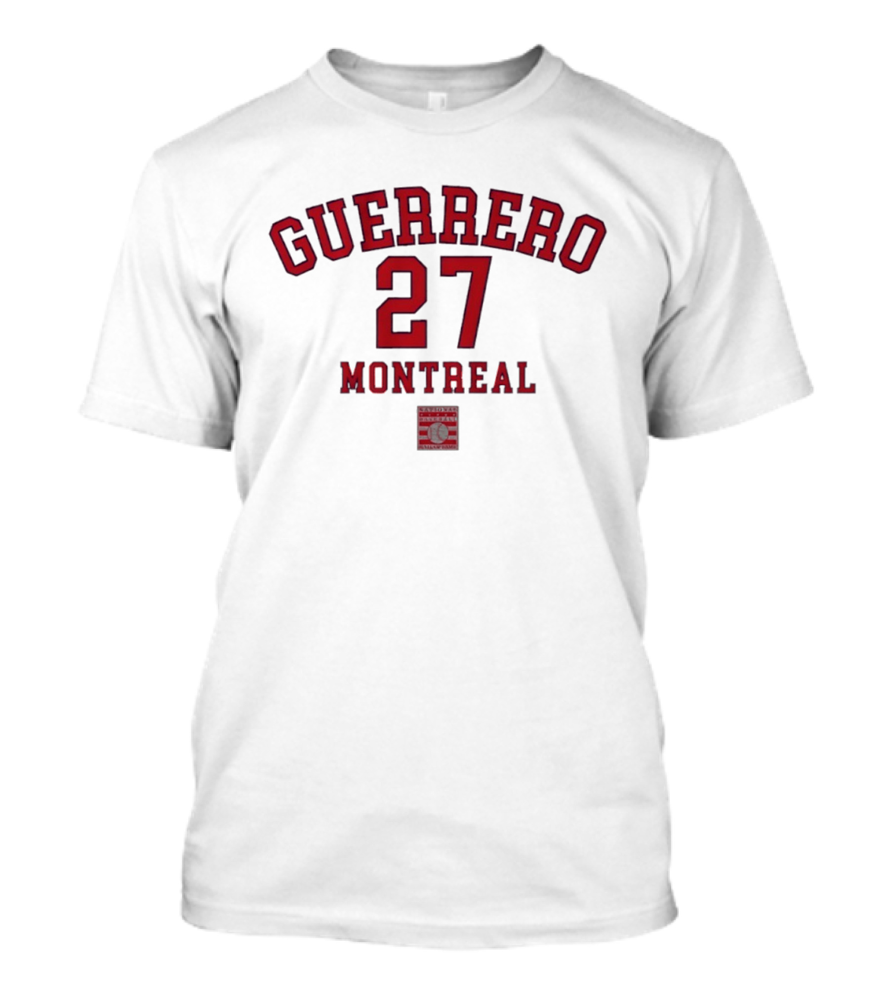 Guerrero 27 Montreal Baseball Hall Of Fame Recognition T-Shirt