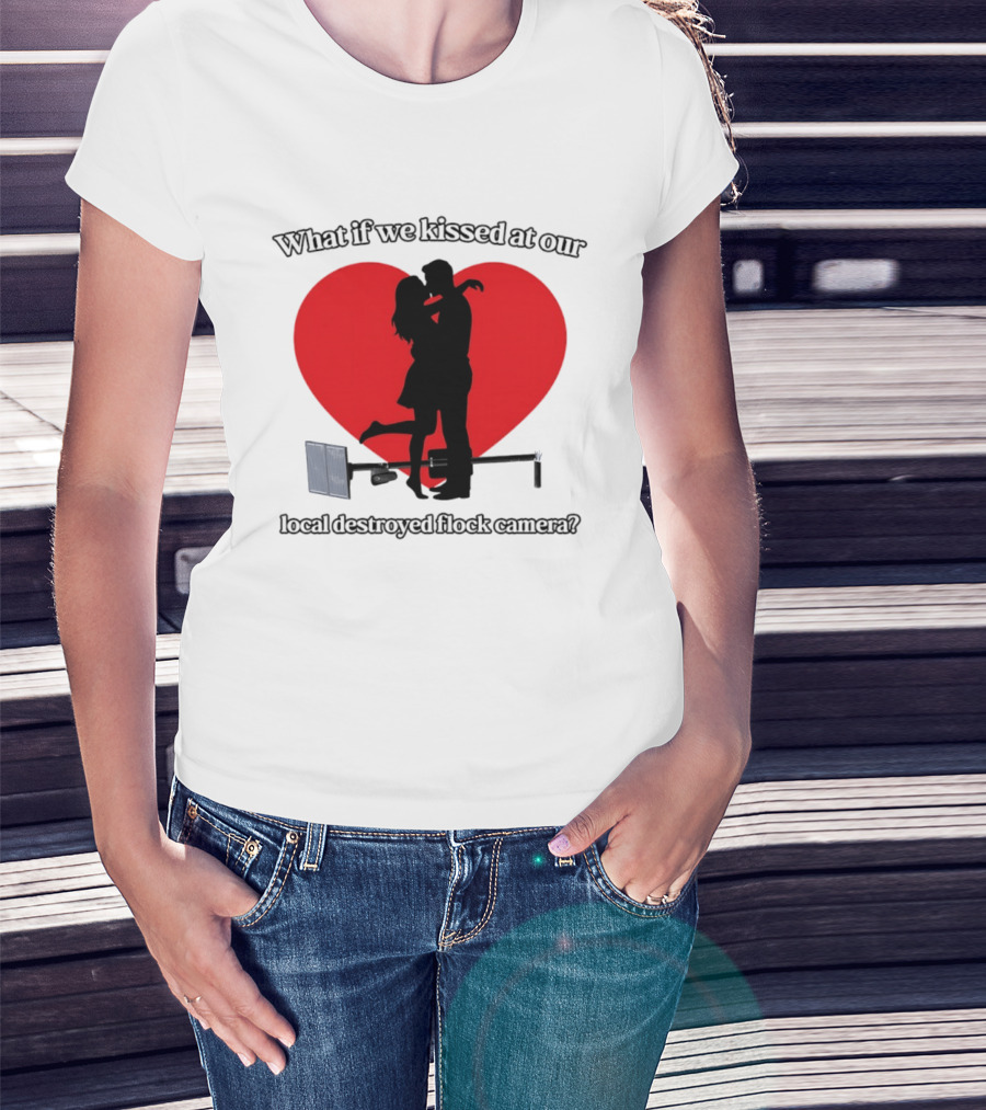 What If We Kissed At Our Local Destroyed Flock Camera Romantic Heart T-Shirt