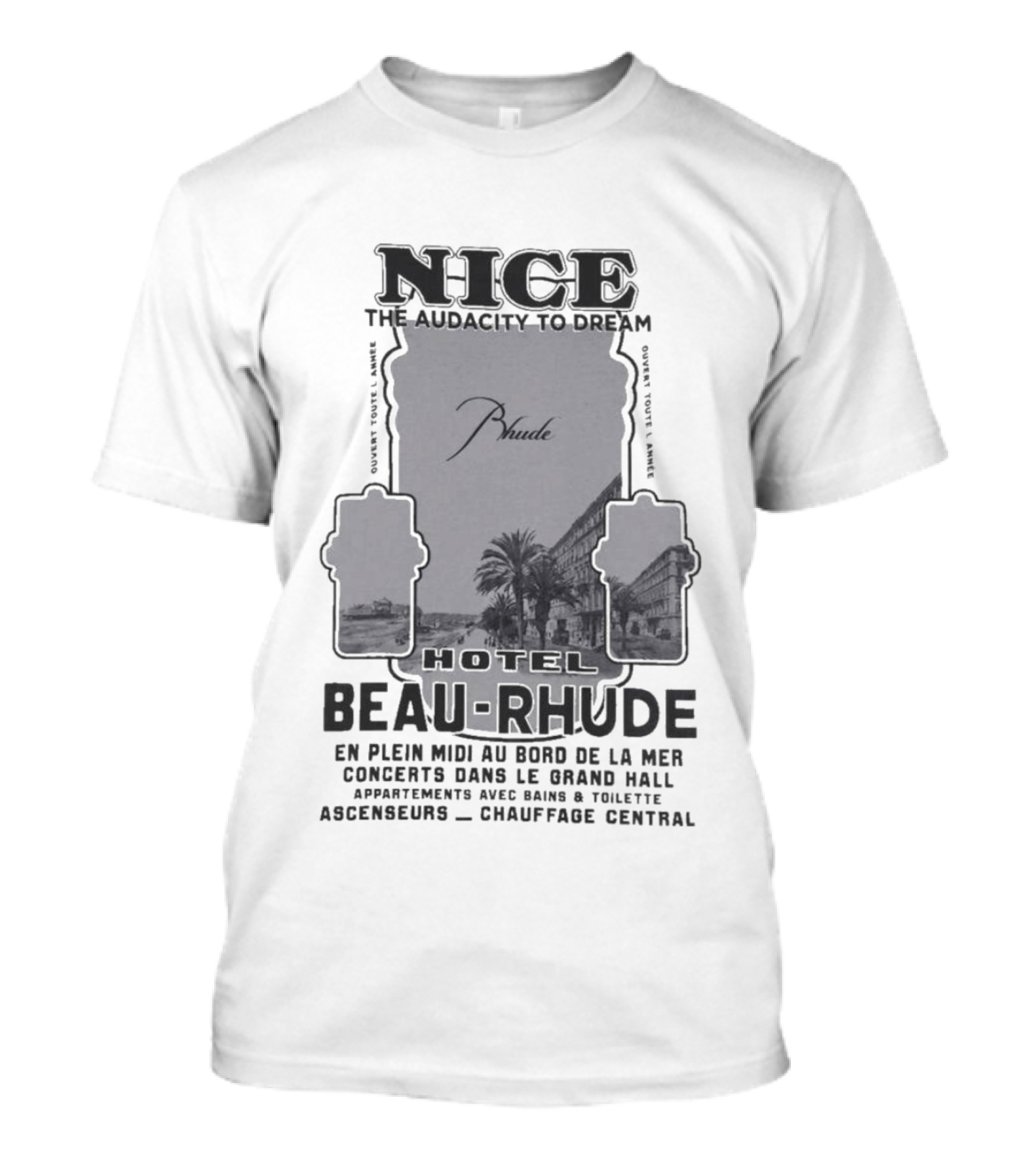 Hotel Beau RHUDE Nice The Audacity To Dream Concerts Dans Le Grand Hall T-Shirt
