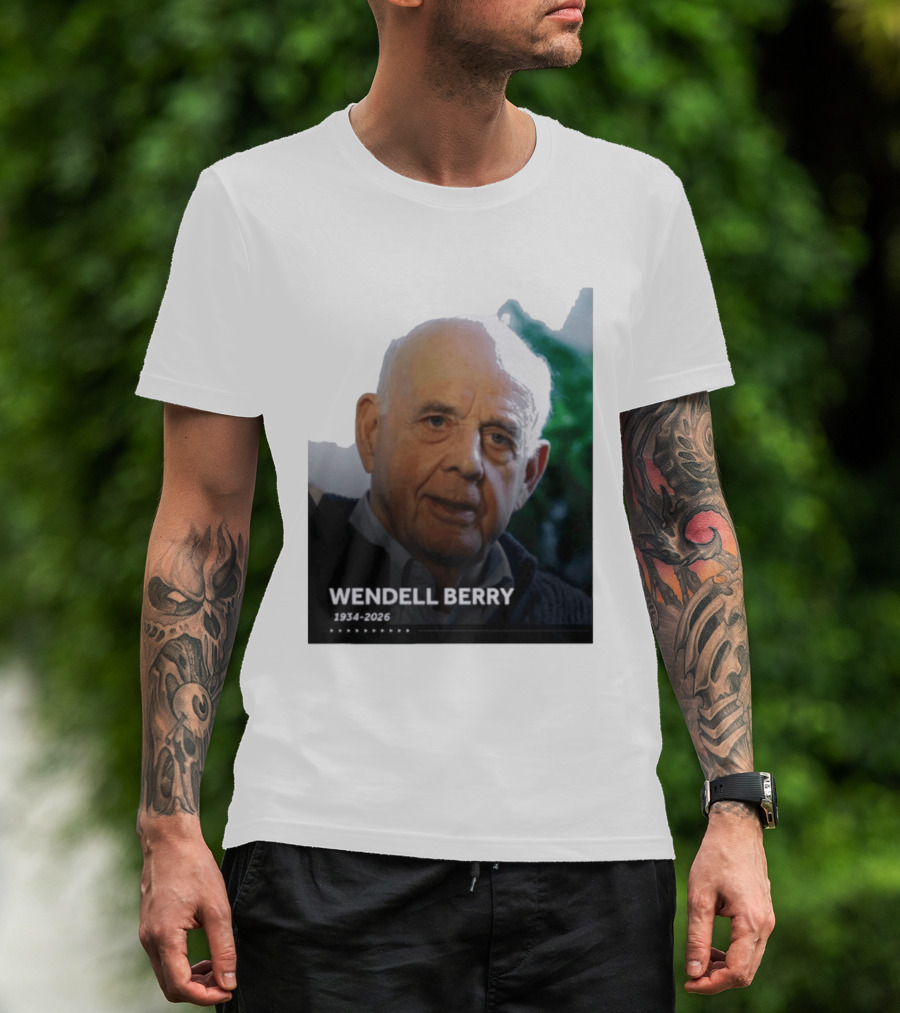 Wendell Berry 1934 2026 Commemorative T-Shirt