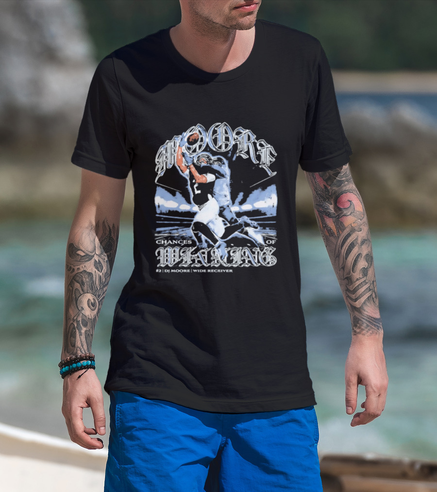 D.J. Moore Chicago Bears Catch Chances Of Winning Wide Receiver T-Shirt