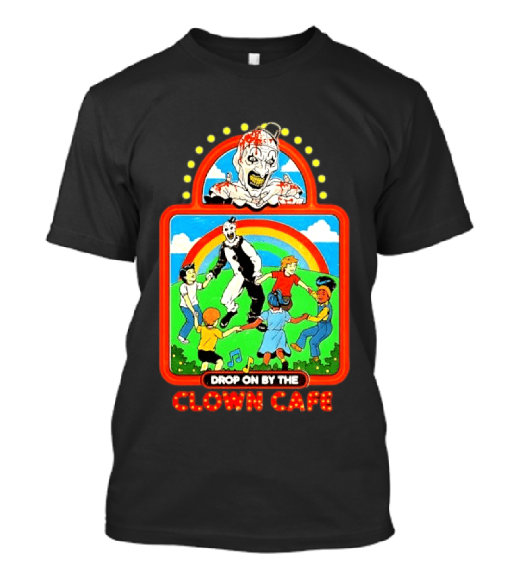 Drop On By The Clown Cafe Creepy Clown Horror With Rainbow And Dancing Kids T-Shirt