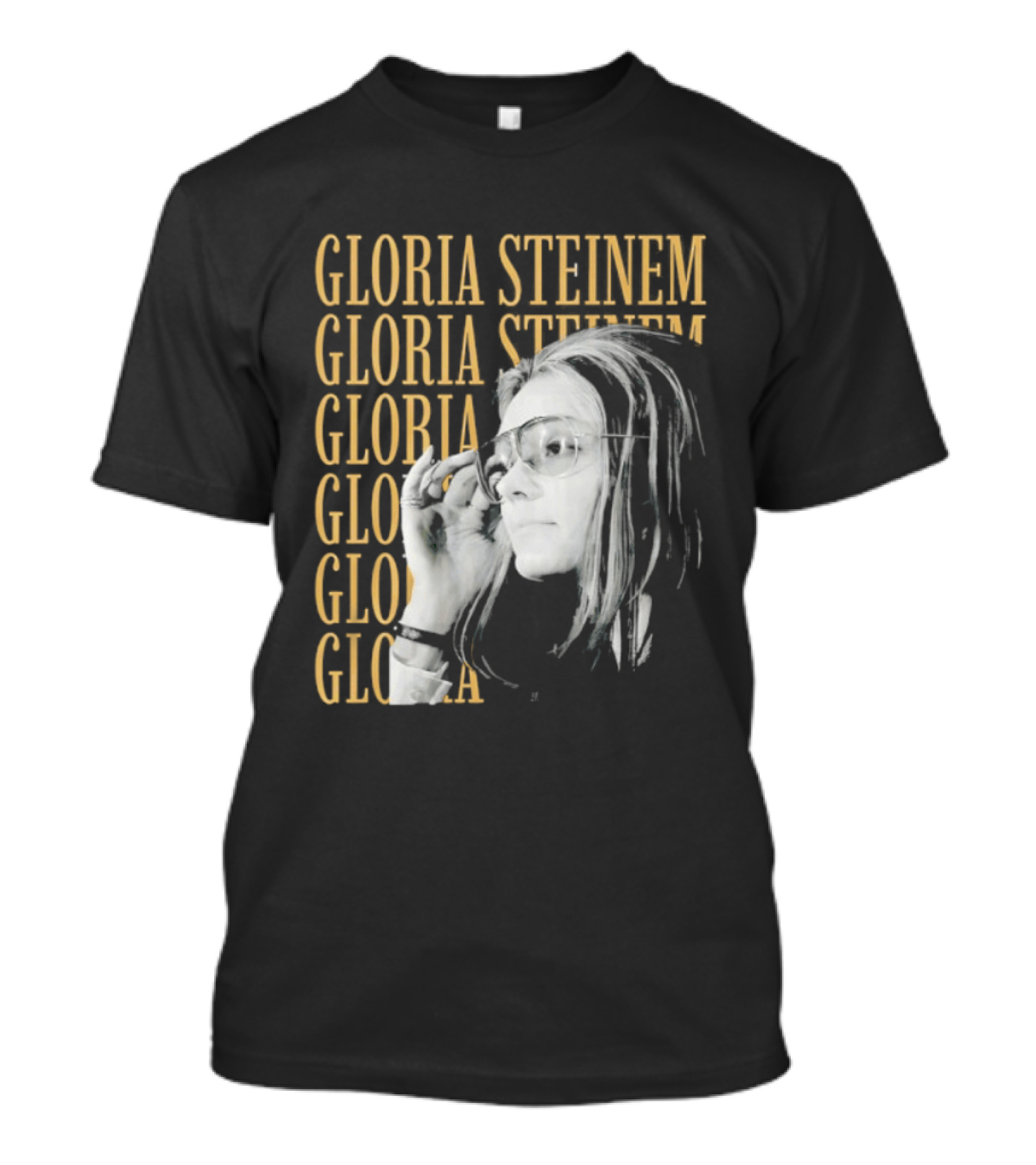 Gloria Steinem Women's Rights Activist Empowerment T-Shirt