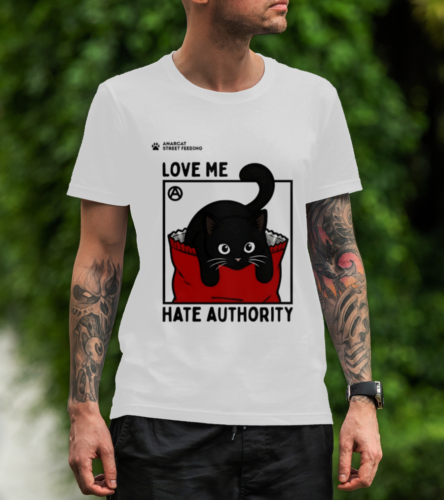 Anarcat Street Feeding Love Me Hate Authority Black Cat Red Bag T-Shirt