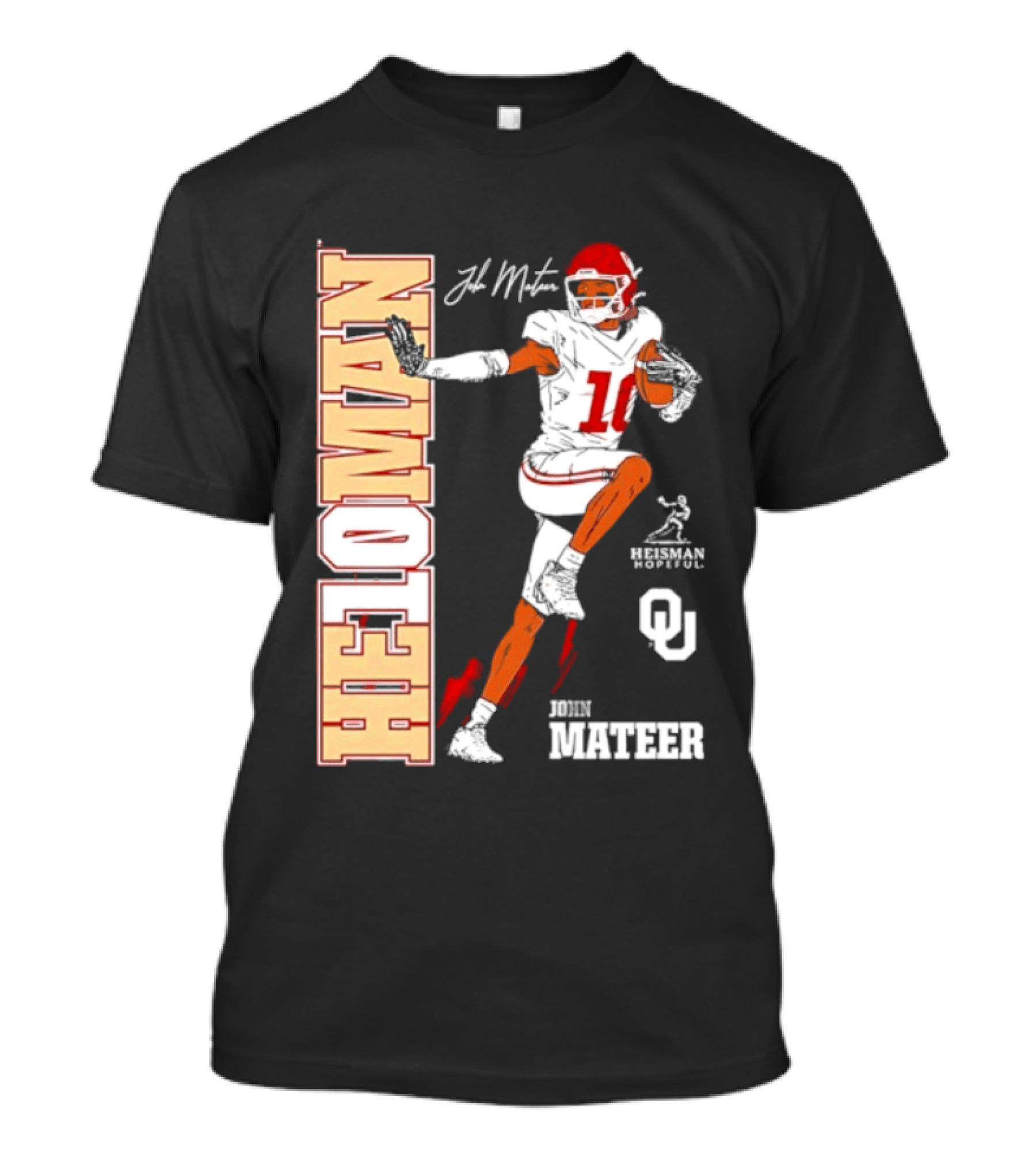 HE10MAN J Mateer Oklahoma Sooners Heisman Stance Player Number 10 T-Shirt