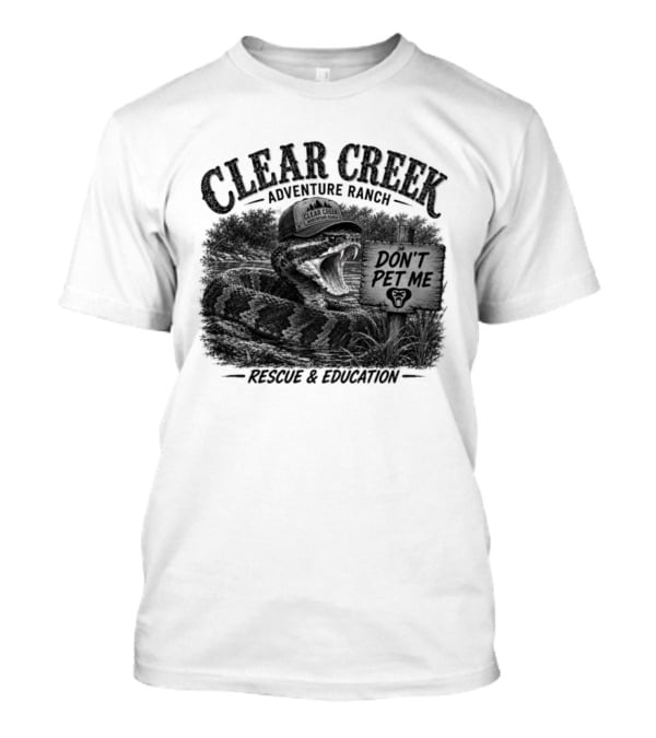 Clear Creek Adventure Ranch Don't Pet Me Rescue Education T-Shirt