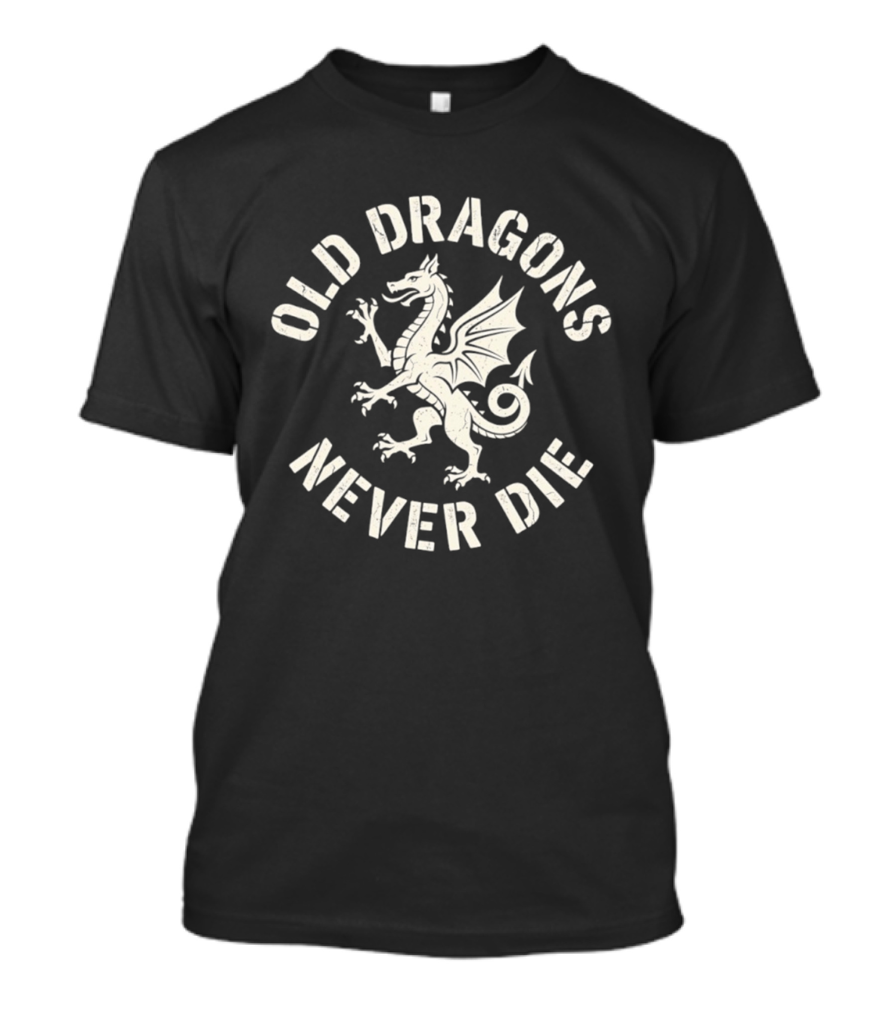 Old Dragons Never Die Mythical Creature T-Shirt