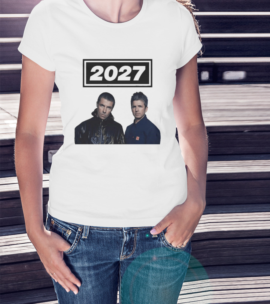 Noel Gallagher Oasis 2027 Tour Liam Gallagher T-Shirt