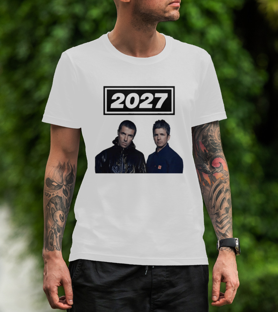 Noel Gallagher Oasis 2027 Tour Liam Gallagher T-Shirt