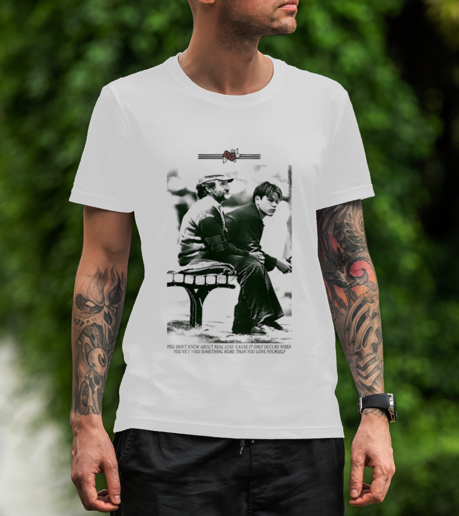 Robin Williams Matt Damon Real Loss Good Will Hunting Bench Scene T-Shirt