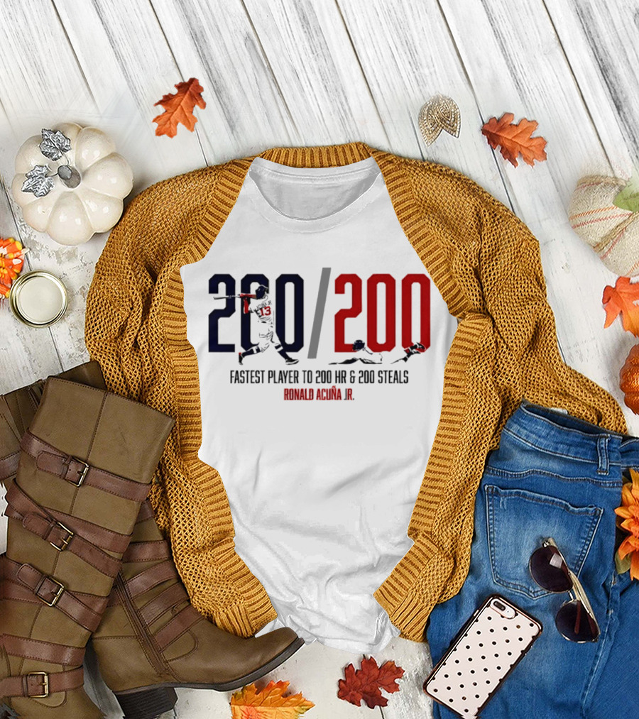 Ronald Acuña Jr. Fastest Player To 200 HR & 200 Steals 200 200 T-Shirt