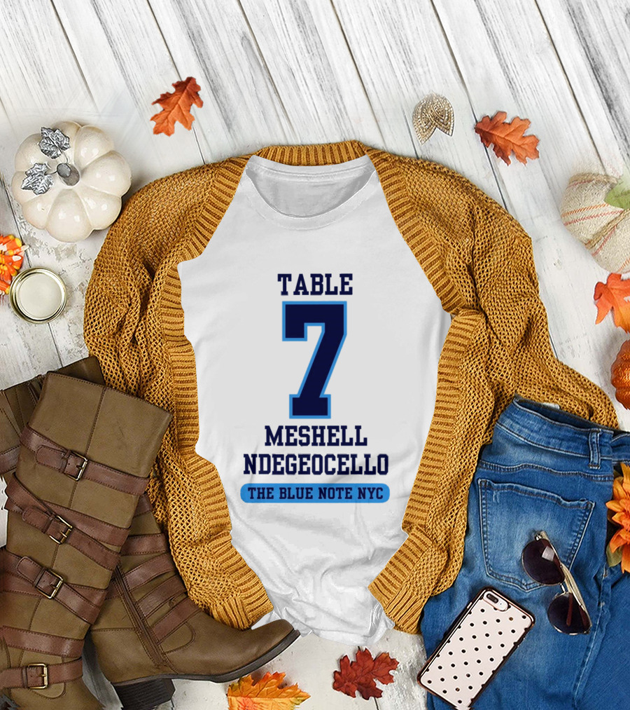 Table 7 Meshell Ndegeocello The Blue Note NYC T-Shirt