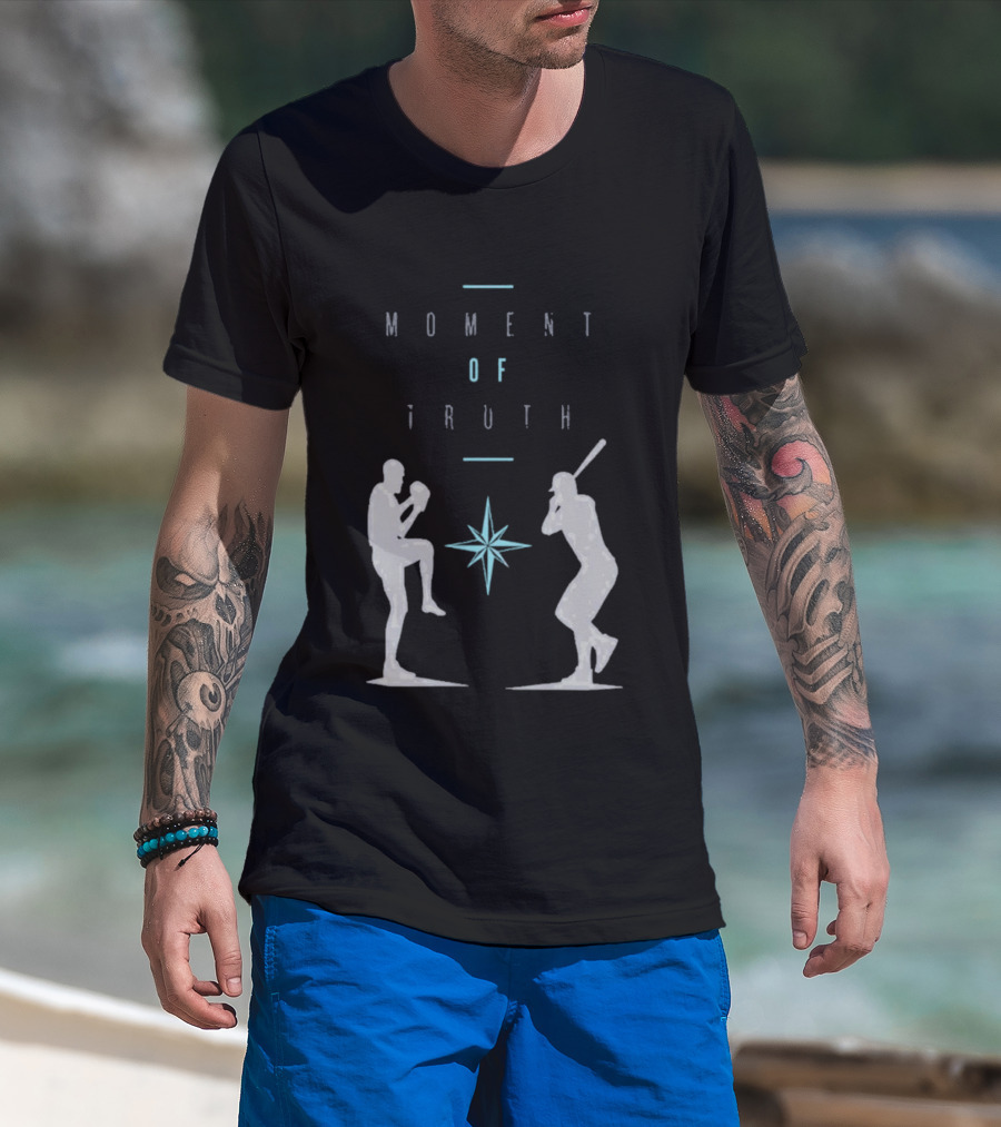 2026 Seattle Mariners Moment Of Truth Baseball Showdown T-Shirt
