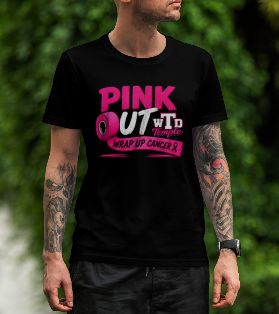 PINK OUT WTD Temple Wrap Up Cancer Awareness Event T-Shirt