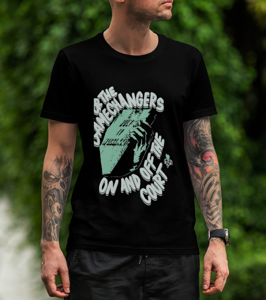 For The Gamechangers On And Off The Court T-Shirt