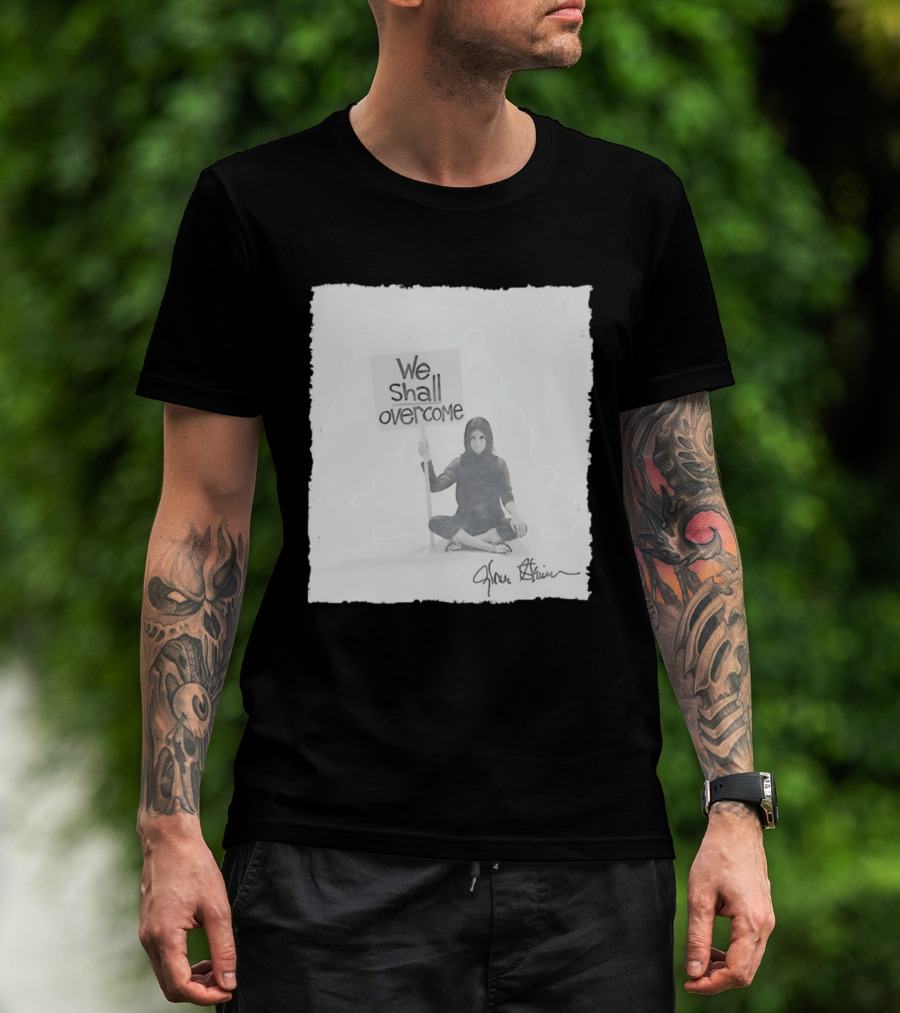 We Shall Overcome Gloria Steinem Sitting Woman T-Shirt