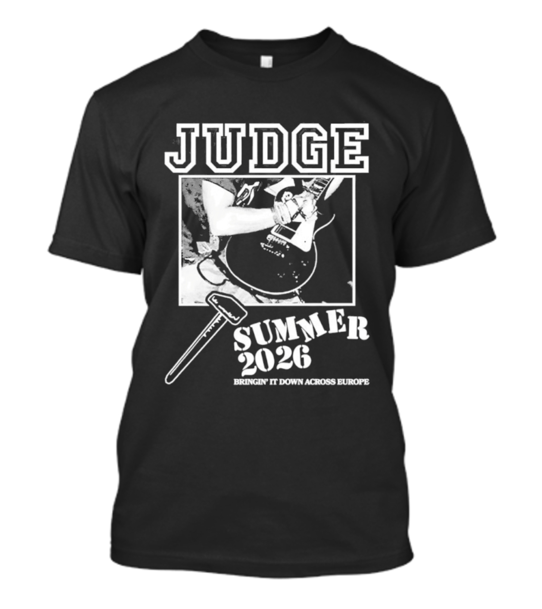 Judge Summer 2026 Tour Bringin' It Down Across Europe T-Shirt