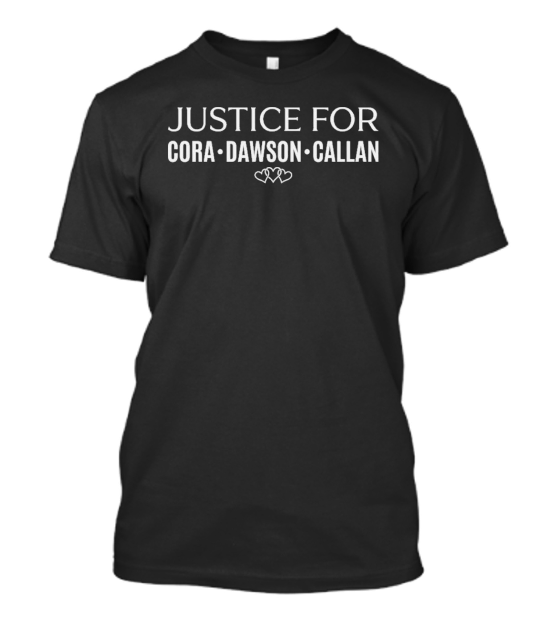 Justice For Cora Dawson Callan Hearts T-Shirt