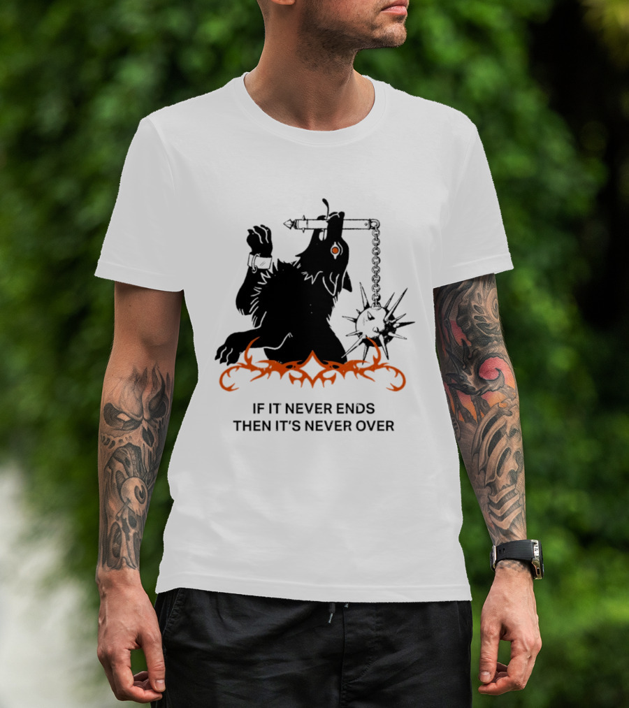 If It Never Ends Then It's Never Over Gothic Skeleton Warrior With Spiked Mace And Orange Flames T-Shirt
