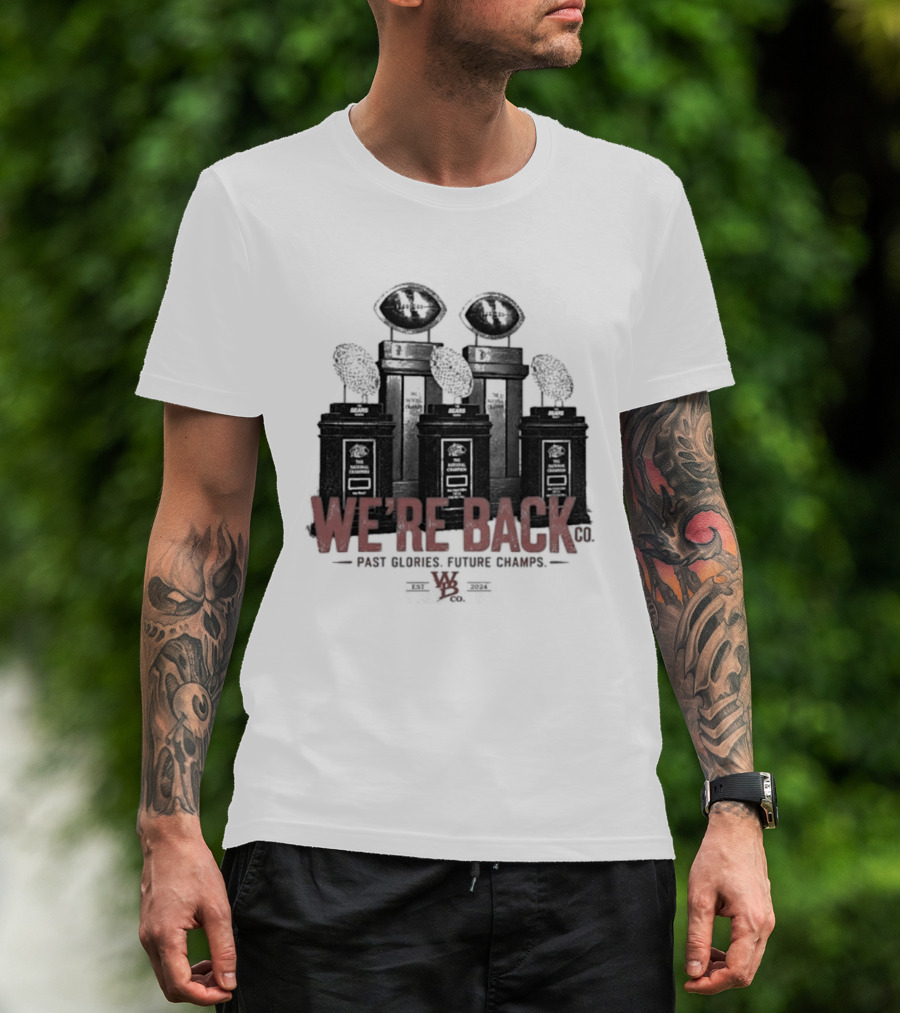 Nebraska Cornhuskers We're Back Past Glories Future Champs Trophies T-Shirt