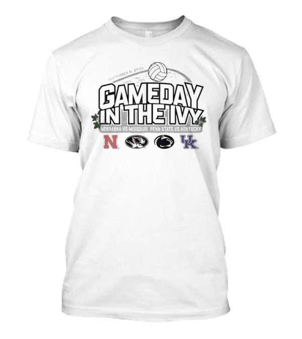 Nebraska Mizzou Penn State Kentucky Volleyball Gameday In The Ivy November 6 2023 T-Shirt