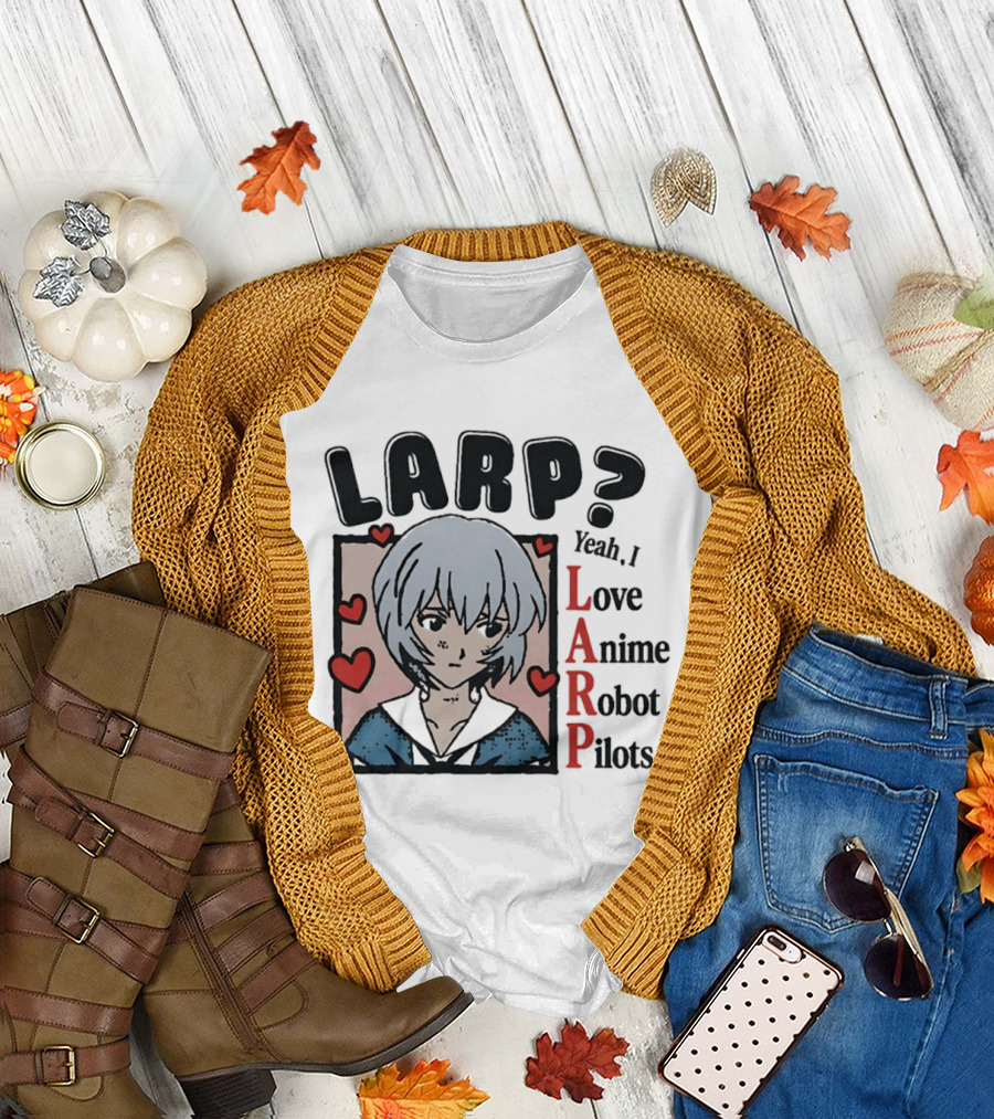 LARP Yeah I Love Anime Robot Pilots Rei Ayanami Neon Genesis Evangelion T-Shirt