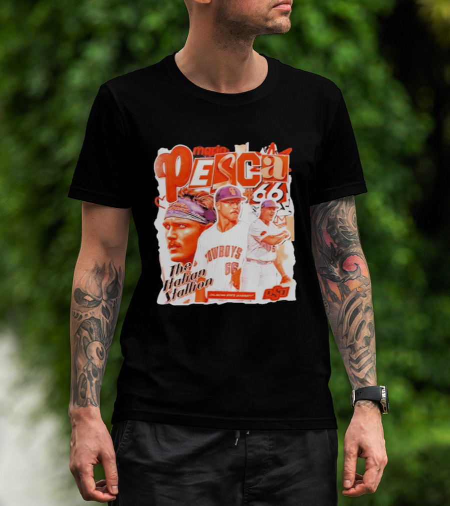 Mario Pesca 66 Oklahoma State Cowboys The Italian Stallion OSU Baseball T-Shirt