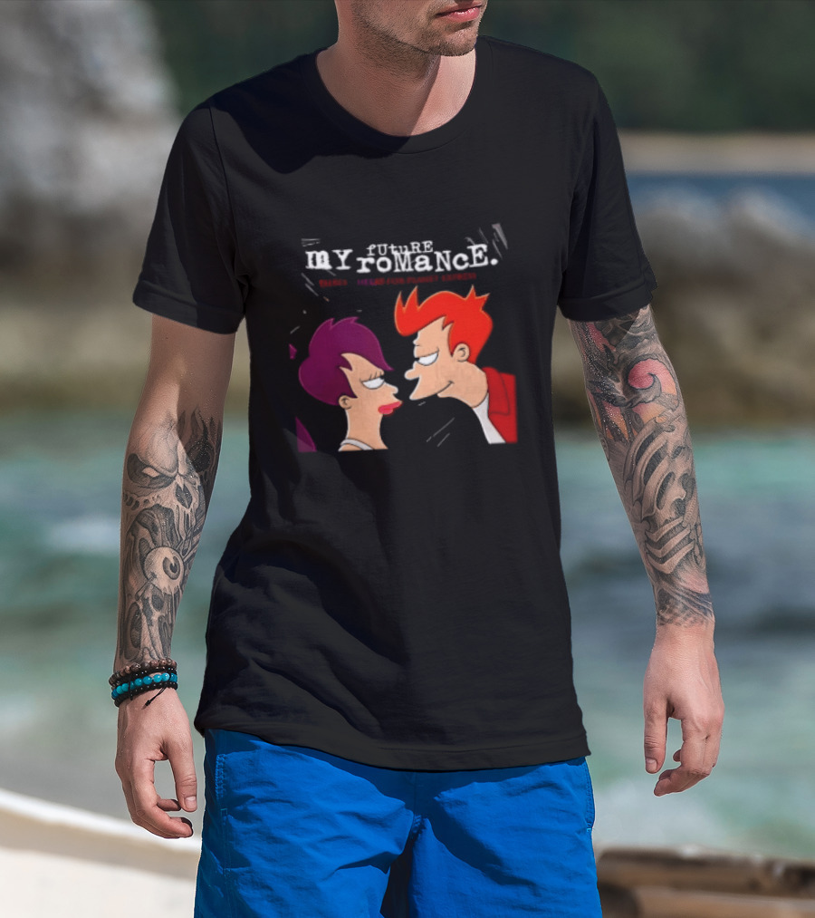 Future My Romance Three Cheers For Planet Express Futurama Leela Fry T-Shirt