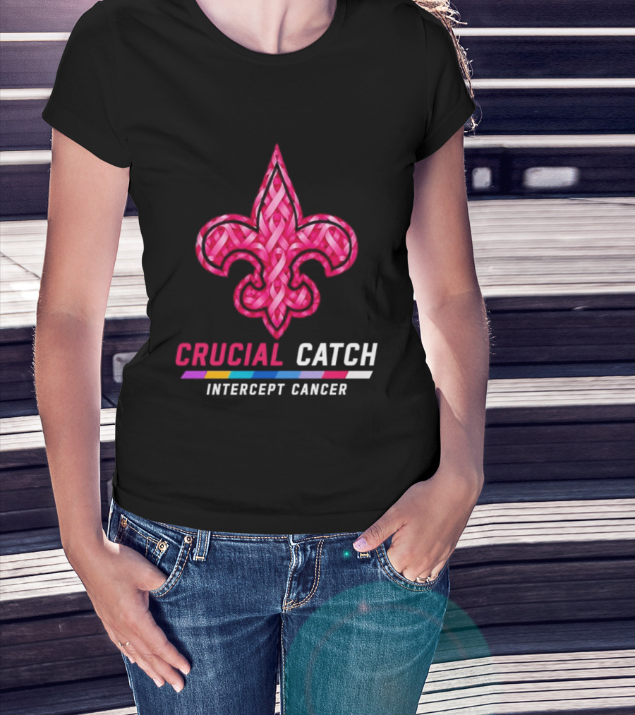 New Orleans Saints Fleur De Lis Crucial Catch Intercept Cancer 2026 T-Shirt