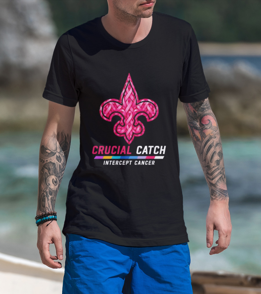 New Orleans Saints Fleur De Lis Crucial Catch Intercept Cancer 2026 T-Shirt
