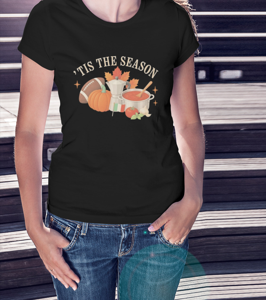 Tis The Season Football Pumpkin Coffee Tomato Sauce Italian Flag Cooker T-Shirt