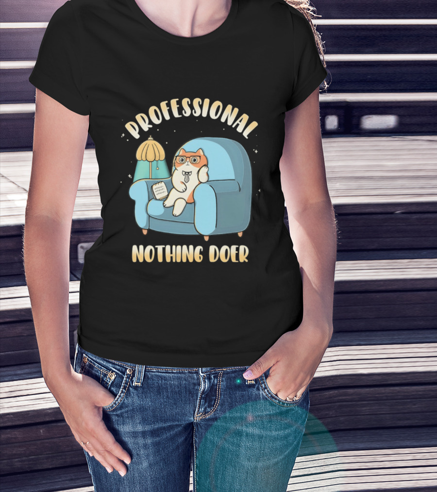 Professional Nothing Doer Cat Relaxing With Book And Lamp T-Shirt