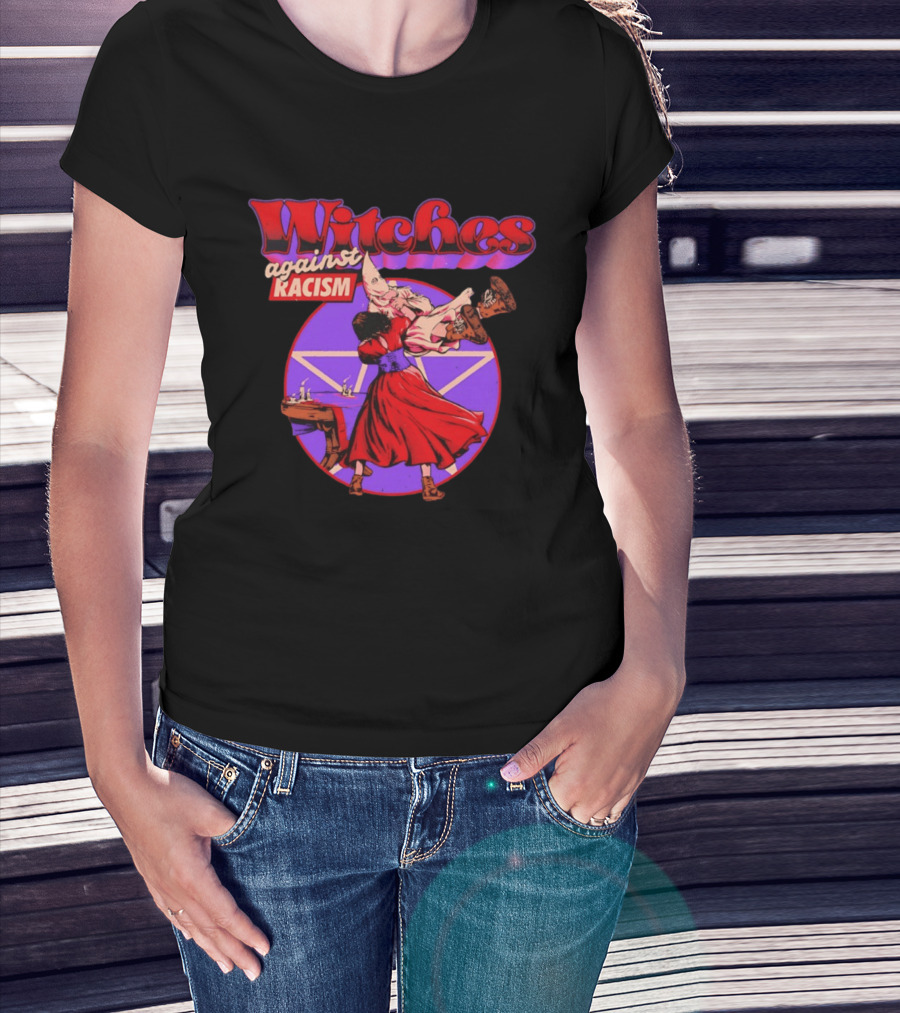 Witches Against Racism Witchcraft Symbolism Empowerment T-Shirt